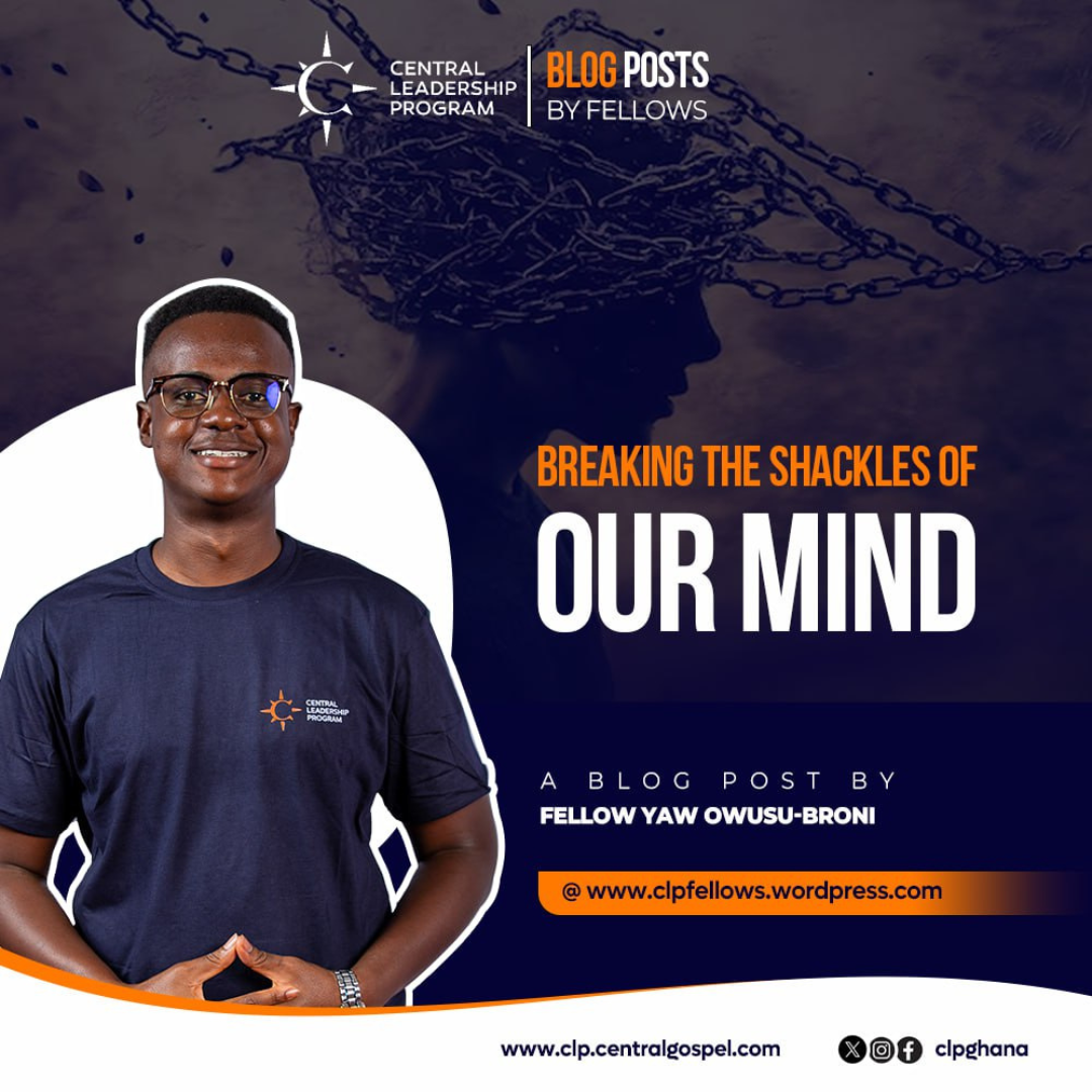Breaking the Shackles of Our Mind