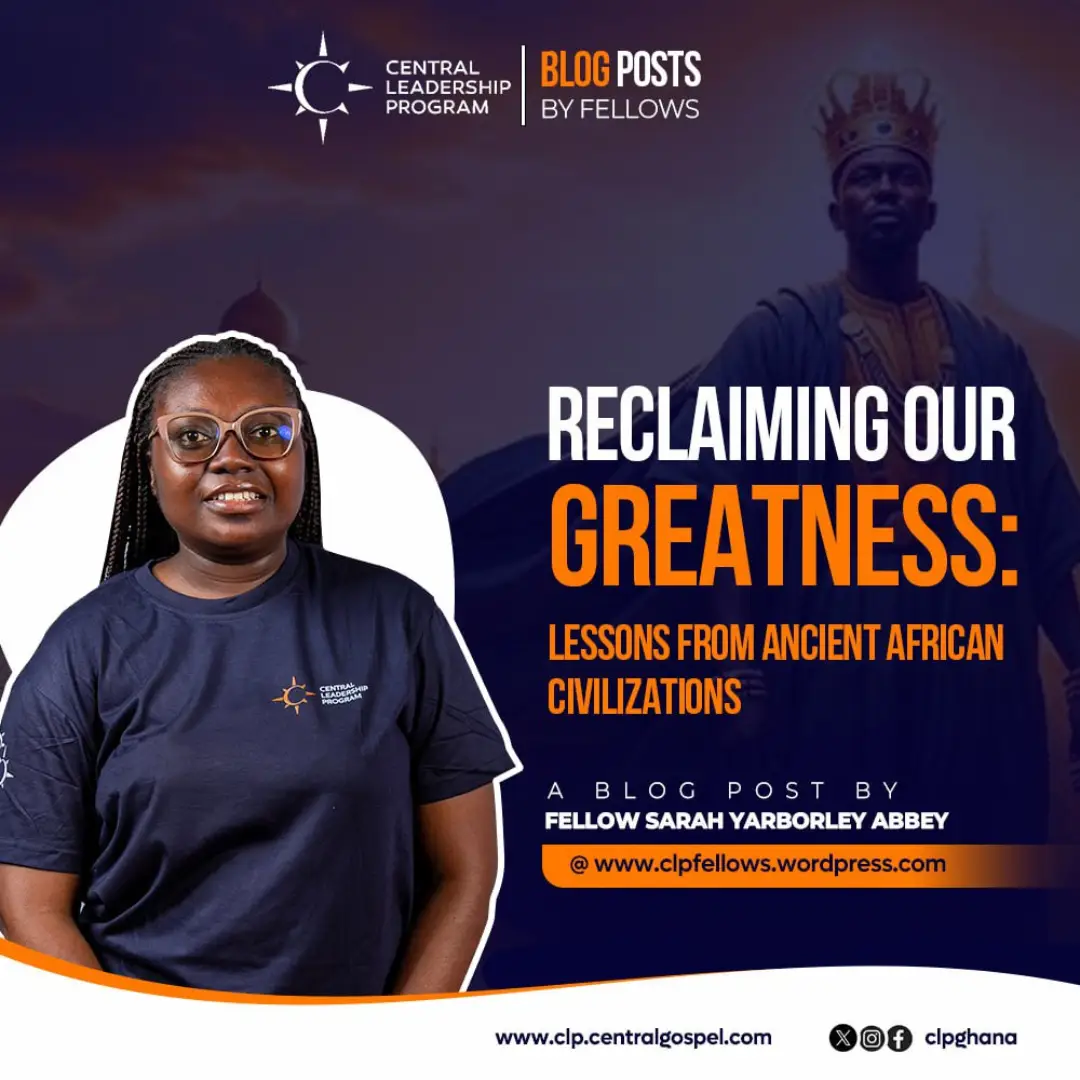 Reclaiming Our Greatness: Lessons from Ancient African Civilizations
